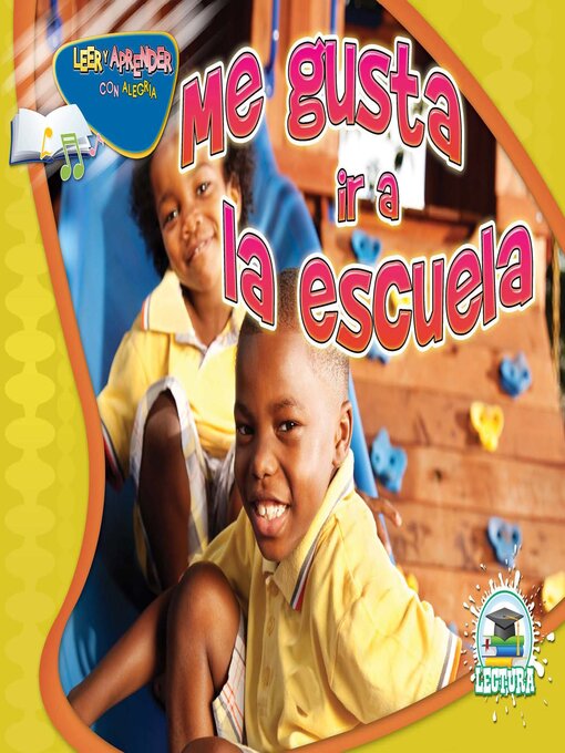 Title details for Me gusta ir a la escuela by Dr. Jean Feldman - Available